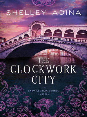 cover image of The Clockwork City